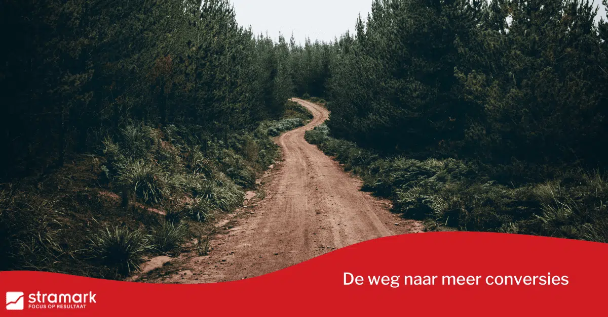 De weg naar meer conversies