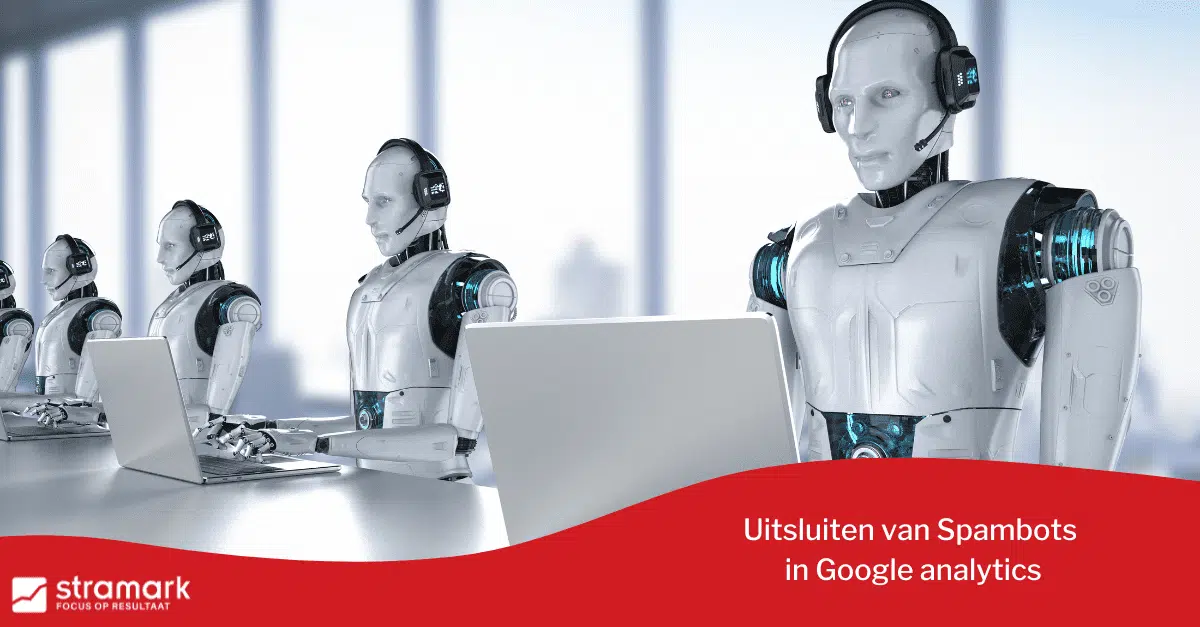 Uitsluiten van Spambots in Google analytics